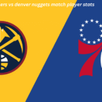 76ers vs Denver Nuggets Match Player Stats: Player Props, Highlights, and Expert Betting Tips